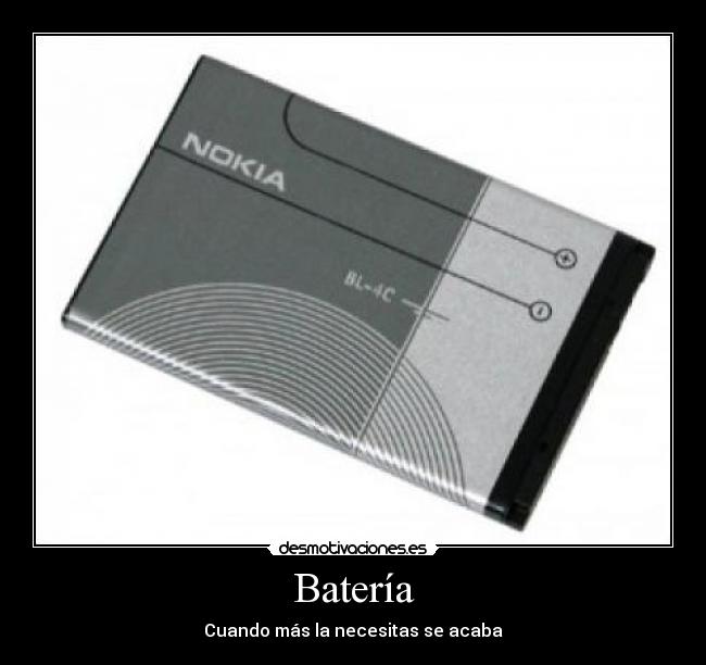 Batería - Cuando más la necesitas se acaba