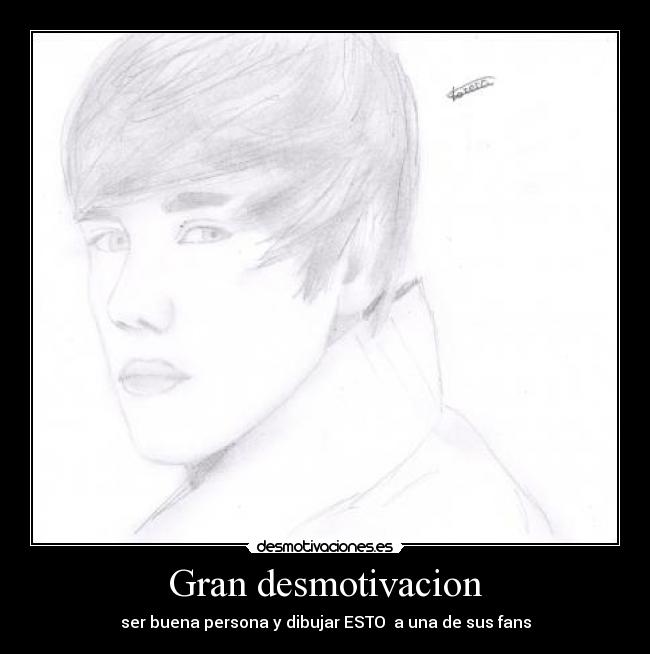 Gran desmotivacion - ser buena persona y dibujar ESTO  a una de sus fans