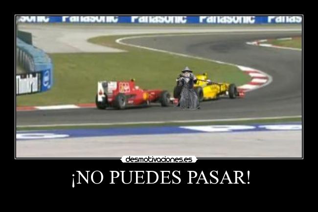¡NO PUEDES PASAR! -