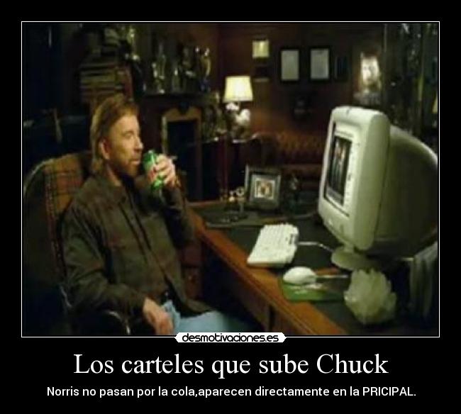 Los carteles que sube Chuck -