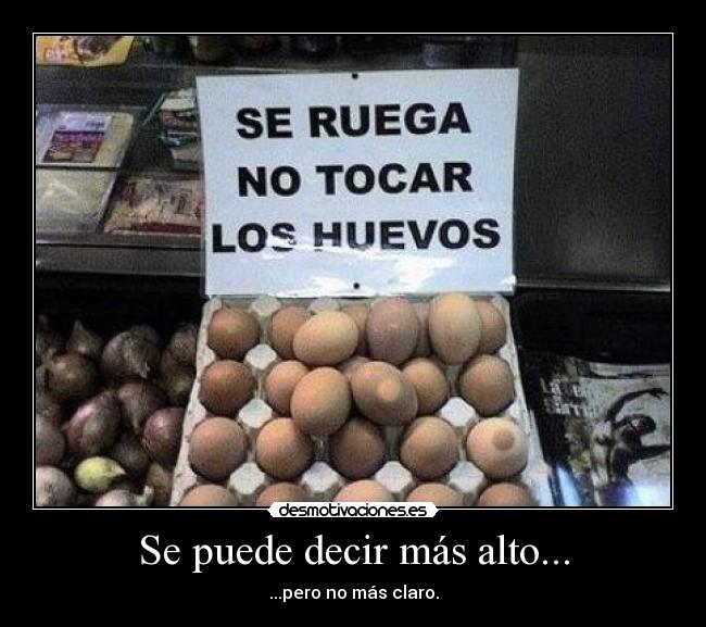 carteles huevos desmotivaciones