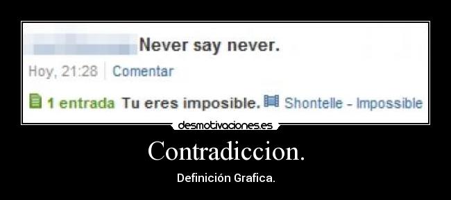 Contradiccion. -
