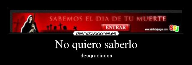 carteles muerte desmotivaciones