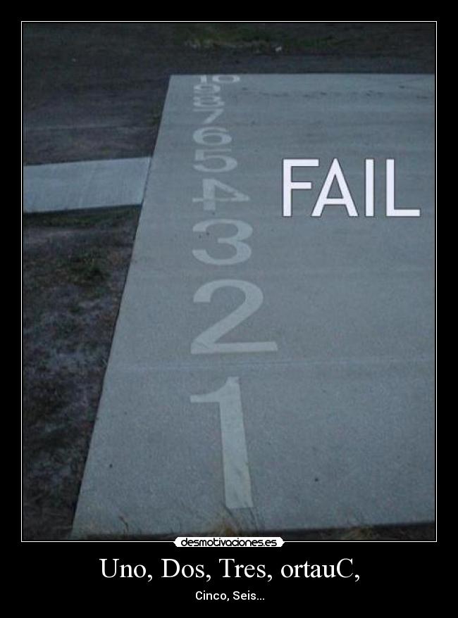 Uno, Dos, Tres, ortauC, -