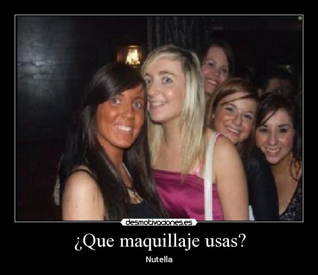 ¿Que maquillaje usas? -