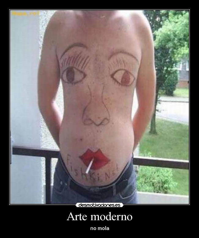 carteles arte arte mola boca tripa desmotivaciones