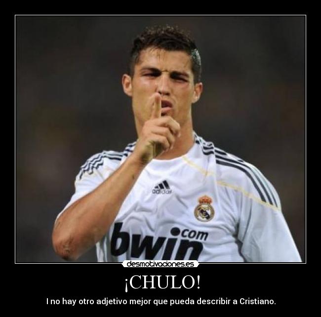 carteles cristiano chulopayaso desmotivaciones