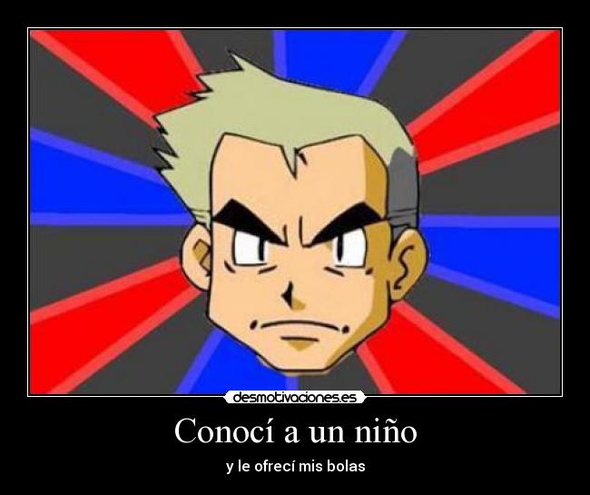 Conocí a un niño - 