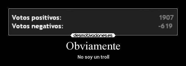 Obviamente -
