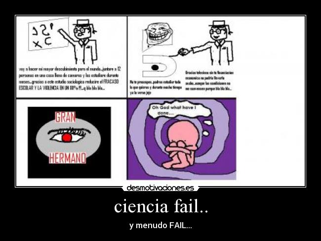 ciencia fail.. - y menudo FAIL...