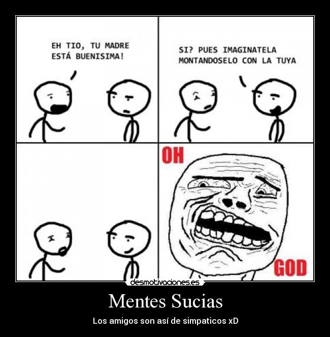 Mentes Sucias -