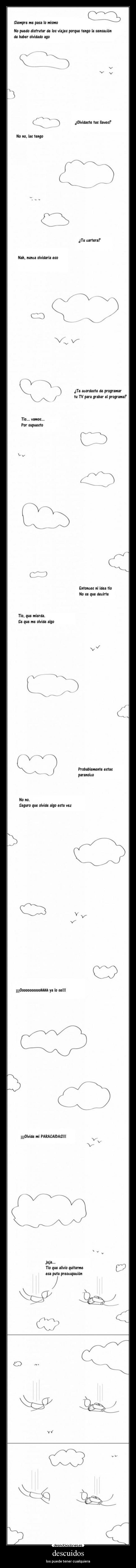 descuidos - los puede tener cualquiera