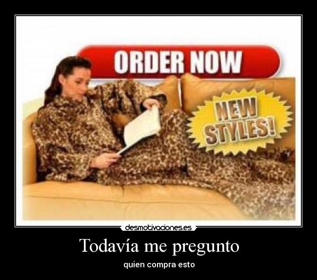 carteles todavia pregunto desmotivaciones