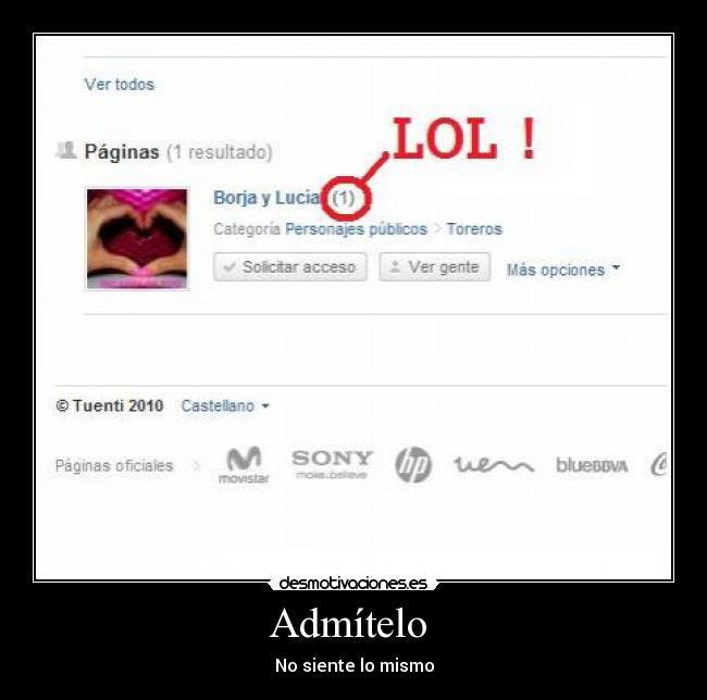 Admítelo - No siente lo mismo