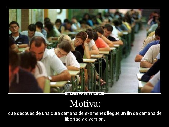 Motiva: - 