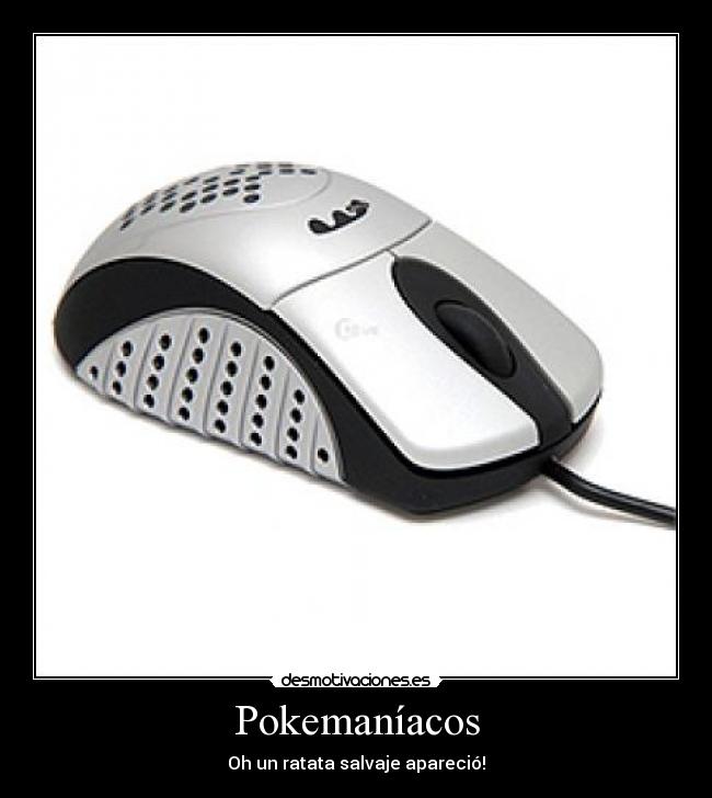 Pokemaníacos - Oh un ratata salvaje apareció!