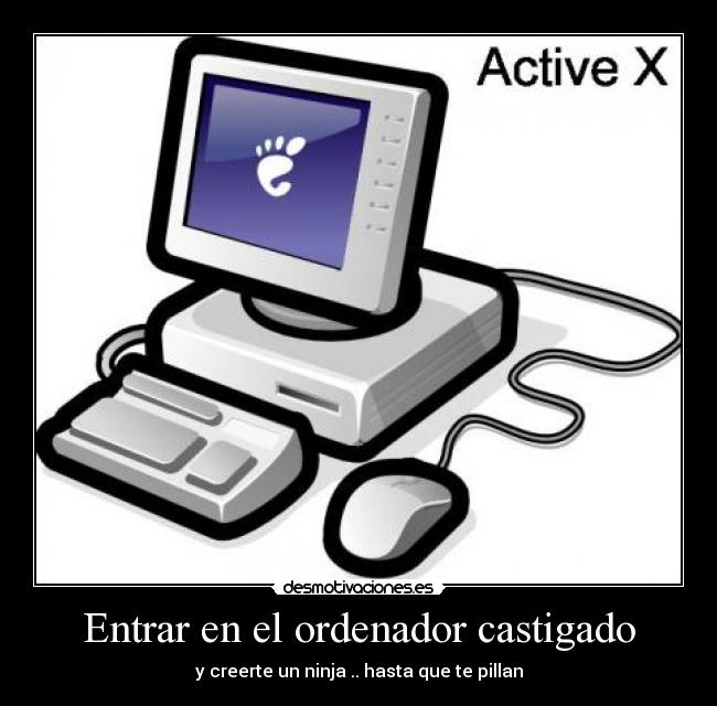 Entrar en el ordenador castigado -