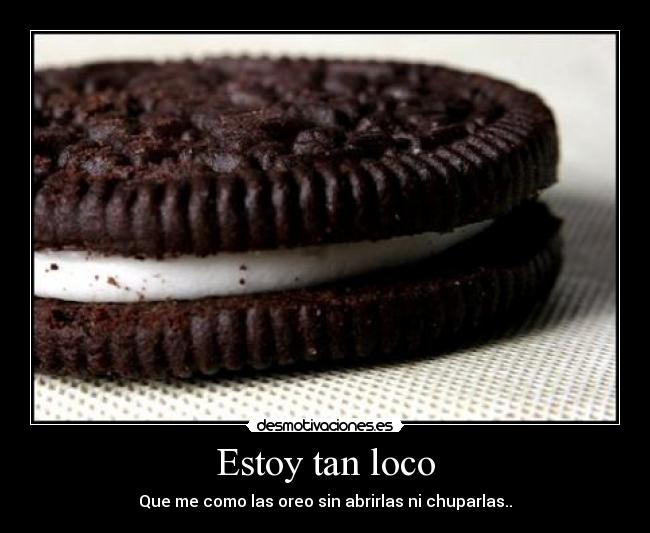 Estoy tan loco -