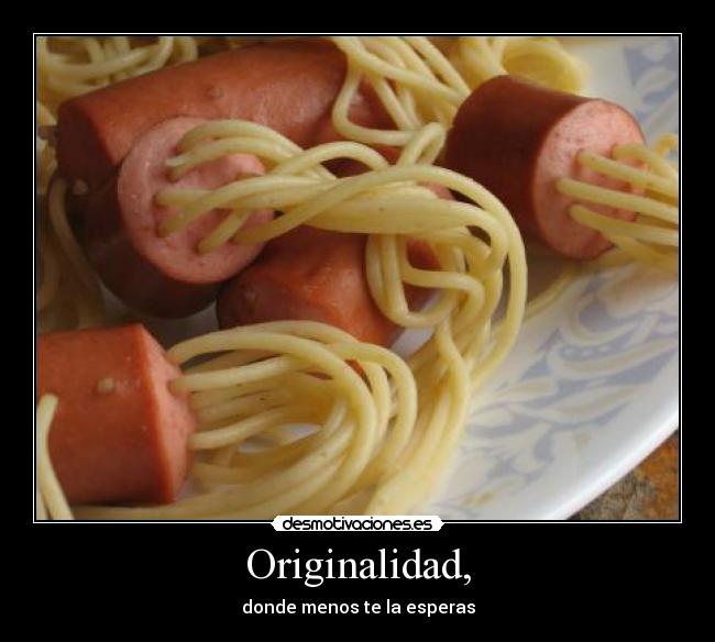 Originalidad, - 