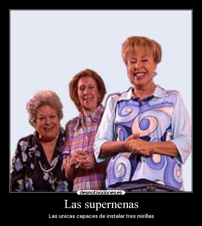 Las supernenas - Las unicas capaces de instalar tres mirillas