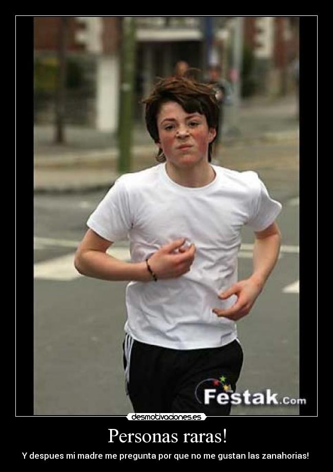 Personas raras! -