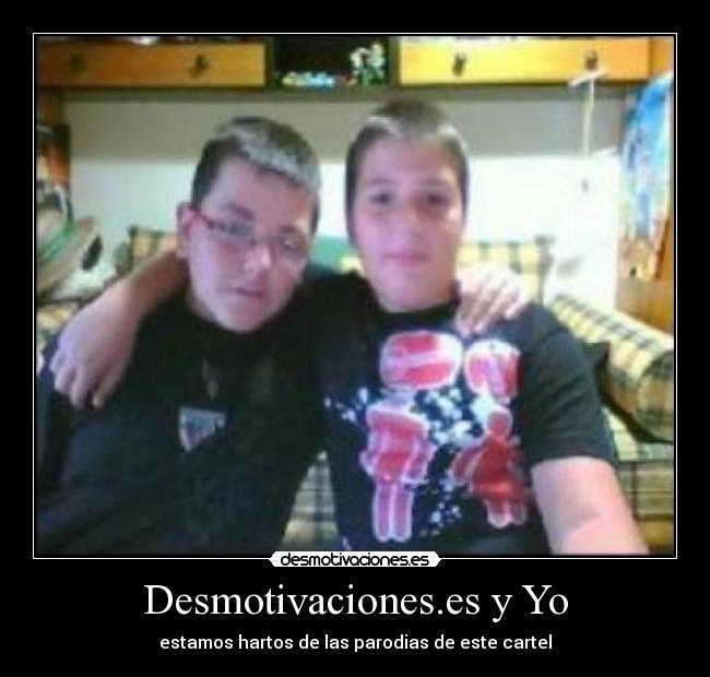 Desmotivaciones.es y Yo - 