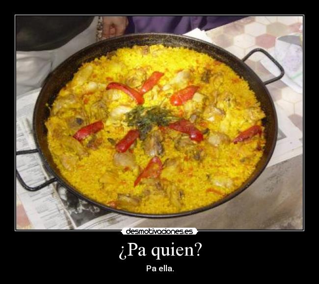 carteles paella desmotivaciones