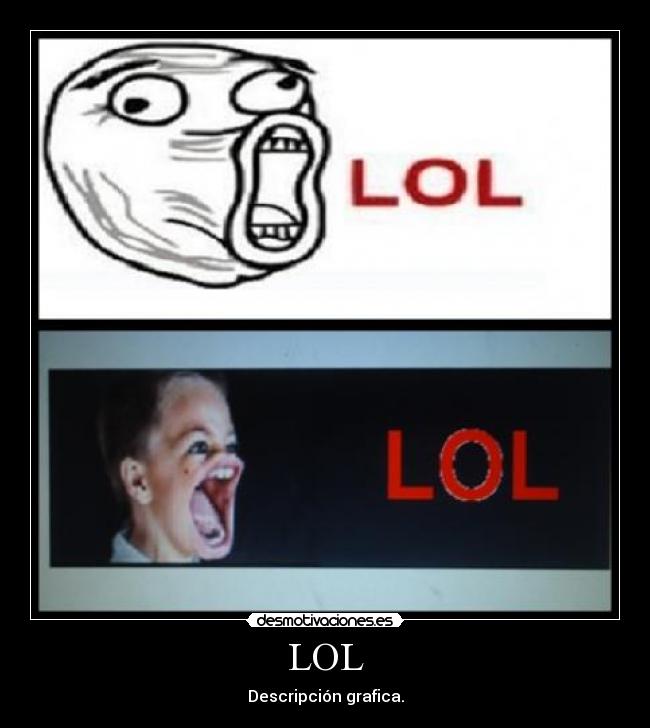 LOL - Descripción grafica.