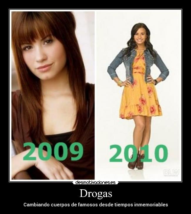 Drogas - Cambiando cuerpos de famosos desde tiempos inmemoriables
