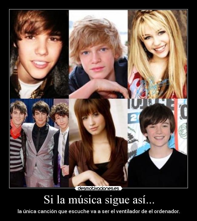 Si la música sigue así... -