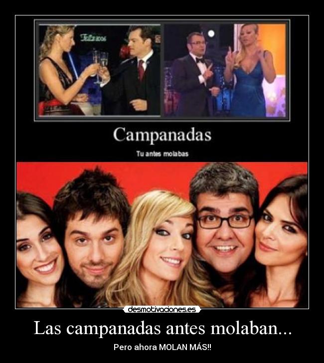 Las campanadas antes molaban... - 