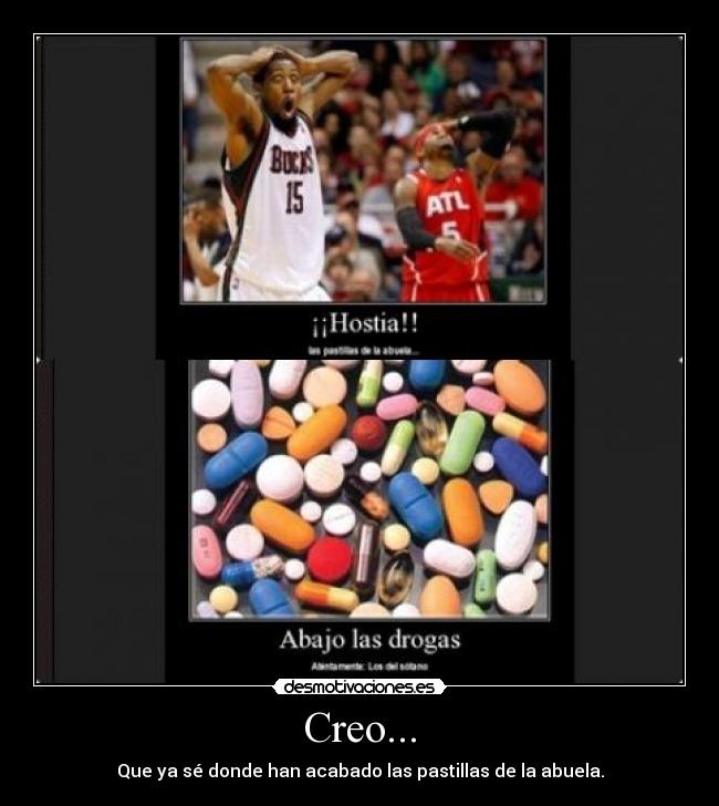 carteles pastillas abuela desmotivaciones