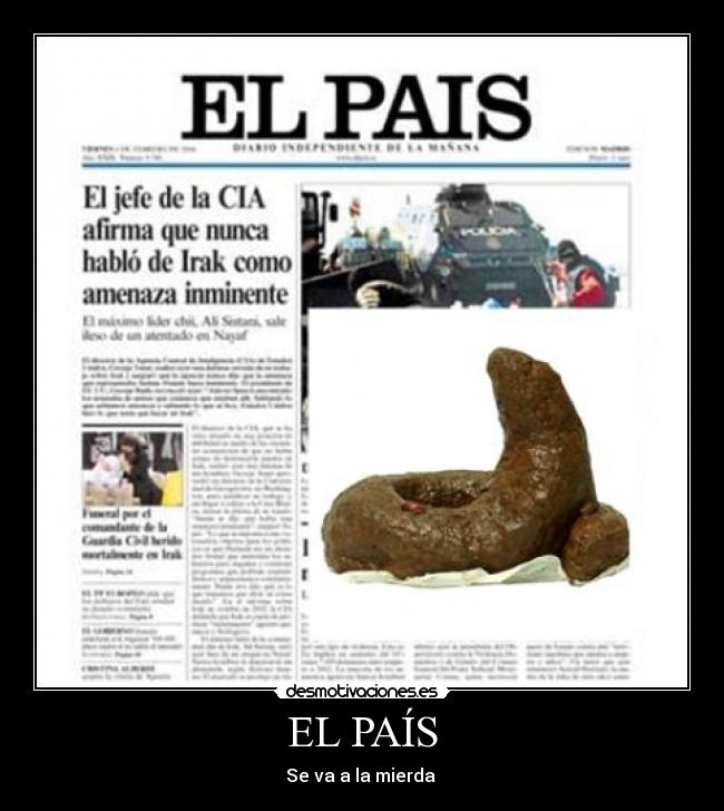 EL PAÍS - Se va a la mierda