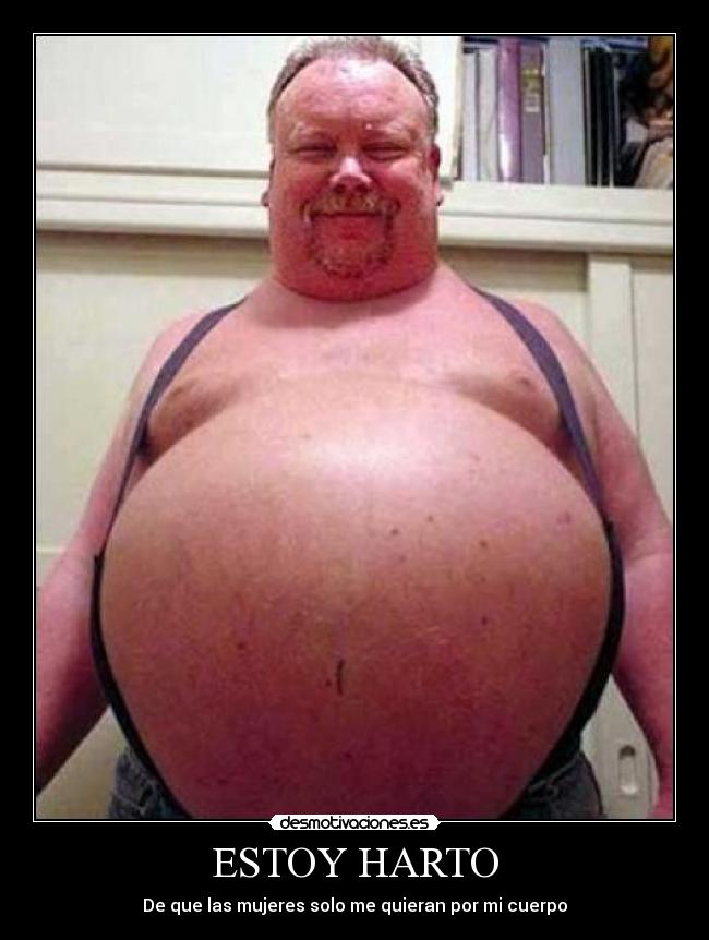 ESTOY HARTO - De que las mujeres solo me quieran por mi cuerpo