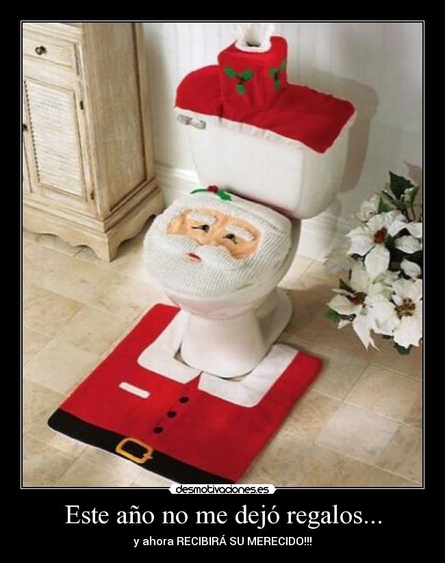 Este año no me dejó regalos... -