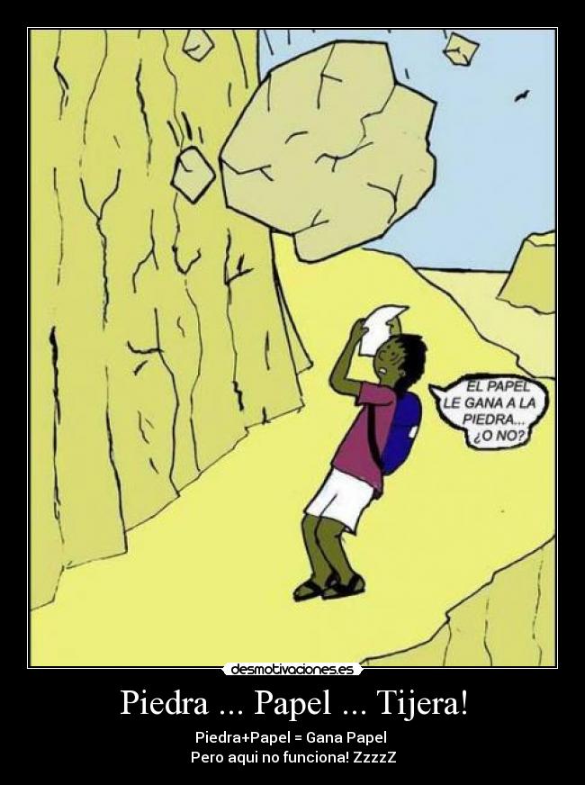 Piedra ... Papel ... Tijera! - 