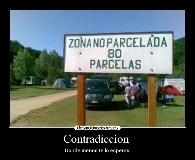 Contradiccion  - Donde menos te lo esperas 