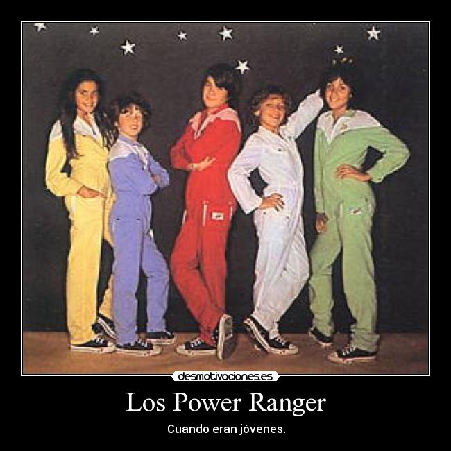 Los Power Ranger - Cuando eran jóvenes.
