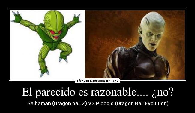 El parecido es razonable.... ¿no? -