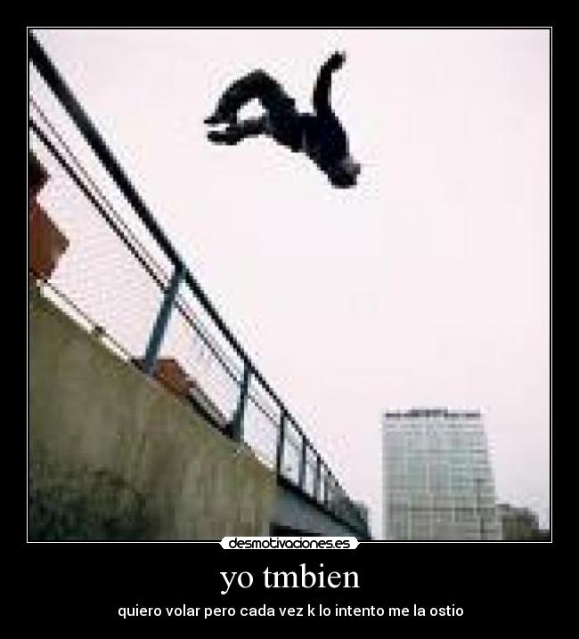 yo tmbien -