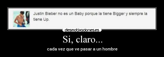 Si, claro... - 