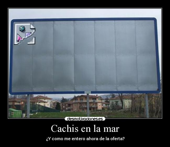 carteles publicidad desmotivaciones