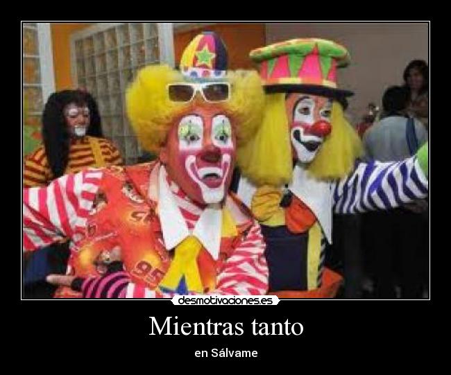 Mientras tanto - en Sálvame