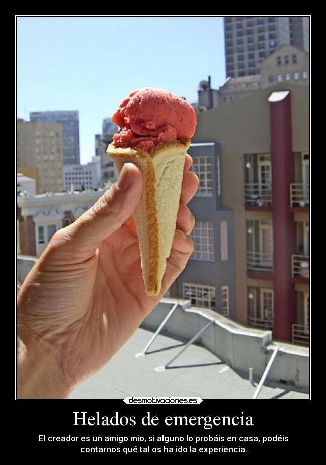 carteles helado emergencia desmotivaciones