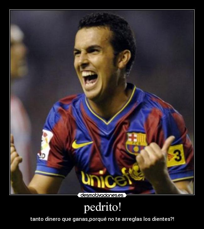 pedrito! -