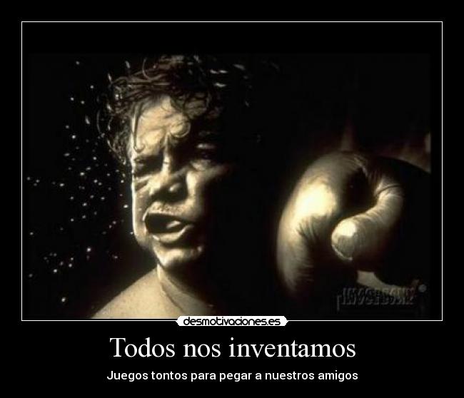 Todos nos inventamos -