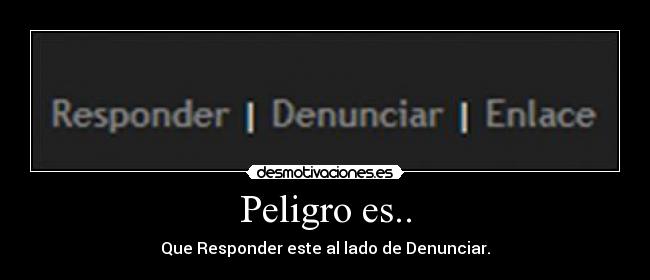 Peligro es.. - 