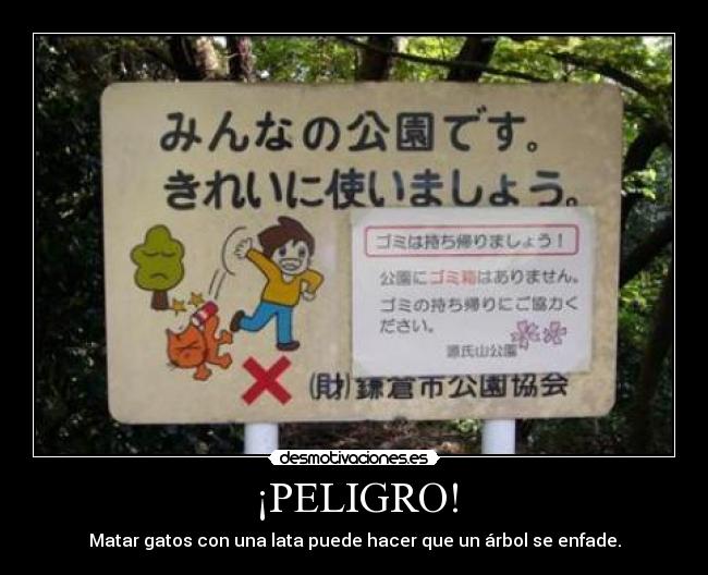 ¡PELIGRO! -