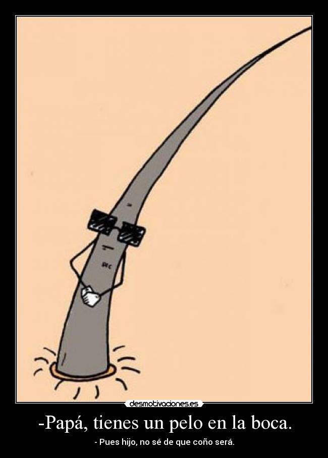 carteles pelos boca desmotivaciones