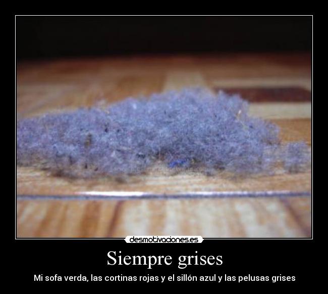 Siempre grises - 